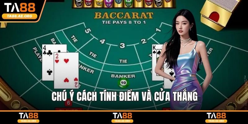Chú ý cách tính điểm và cửa thắng